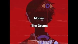 Money - The Drums Letra Ingles-Español
