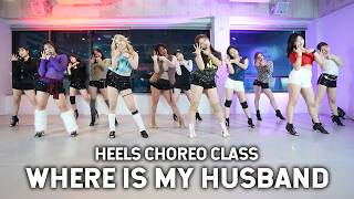 부산 힐댄스 Raye - Where is my husband?┃힐코레오클래스 heels choreography by. SU.JIN┃소울드아웃댄스