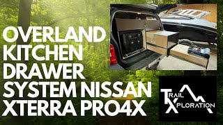 Overlanding Camping Kitchen Drawer System Build Nissan Xterra Pro4X