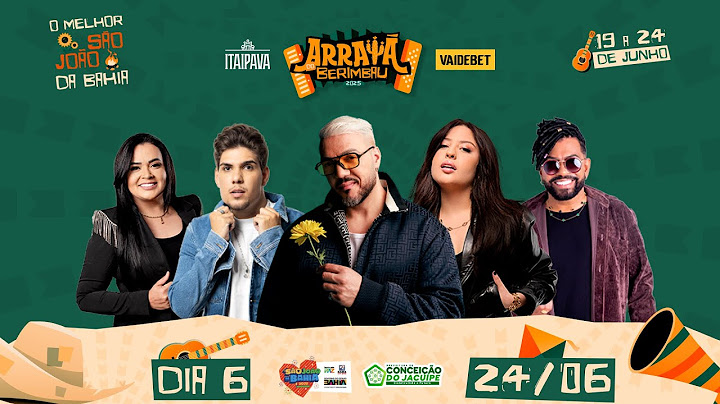 🔥 Arraiá do Berimbau - Dia 6 ao Vivo com Imagens do Melhor São João da Bahia! 🎉 | 24 de Junho