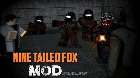 Roblox Nine Tailed Fox Mod: หน่วย MTF Part.1