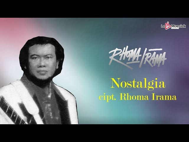 Rhoma Irama - Nostalgia (Official Lyric Video) class=