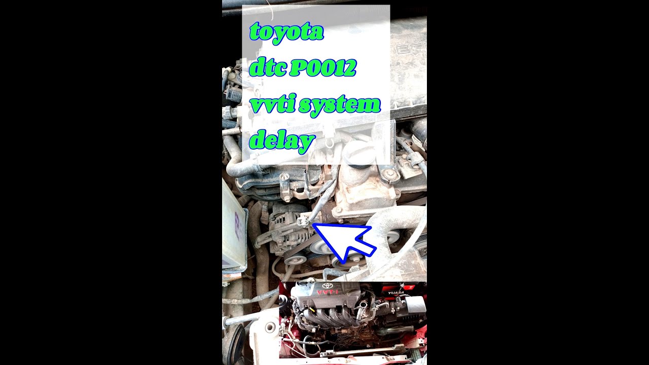 Toyota lampu engine kadang menyala dtc P0012