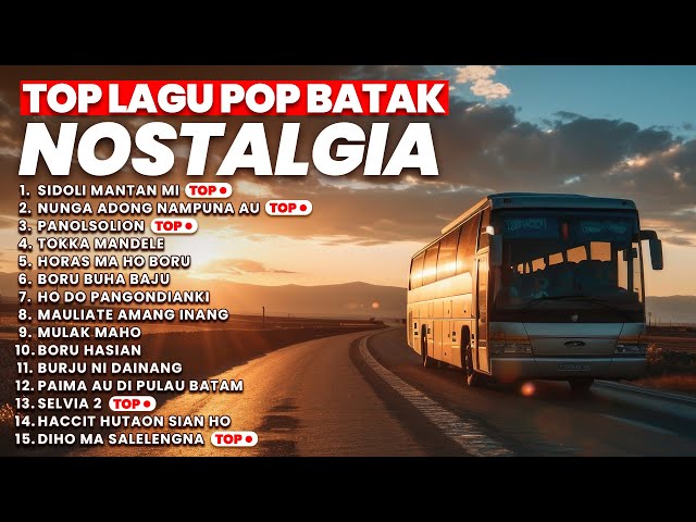 LAGU POP BATAK NOSTALGIA PALING DICARI ❤️ | PLAYLIST TERBARU LAGU BATAK class=