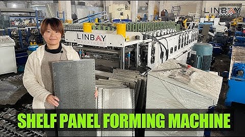 【Shelf Panel】Linbay-Shelf Panel Roll Forming Machine