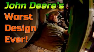 John Deere's Worst Design Ever!!!