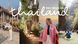 TEN DAYS IN THAILAND. a travel vlog.