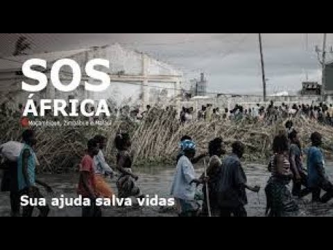 CICLONE IDAI EM MOCABIQUE,ZIMBABUE E MAULAUI VAMOS AJUDAR