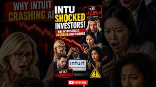 INTU Shocked Investors! Why Intuit Stock Is Crashing After Earnings
