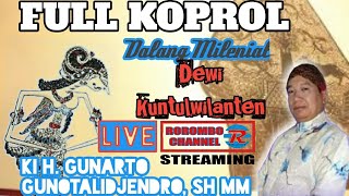 (Live) Ki H. Gunarto Gunotalidjendro || Dewi Kuntulwilanten. @Rorombo26 @sanggarcerita