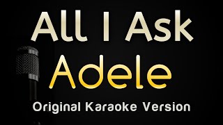 All I Ask - Adele (Karaoke Songs With Lyrics - Original Key) Resimi