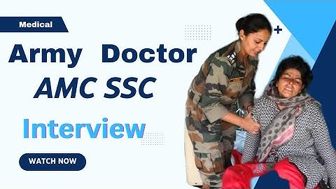 Army AFMS MO Interview | How to approach the AFMS SSC interview | AMC SSC | PD Classes 