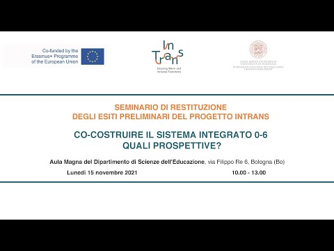 Co costruire il sistema integrato 0 - 6: Quali prospettive? - 15.11.21