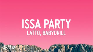 [1 Hour Version] Latto - ISSA PARTY (Lyrics) ft. BabyDrill  | Than Yourself