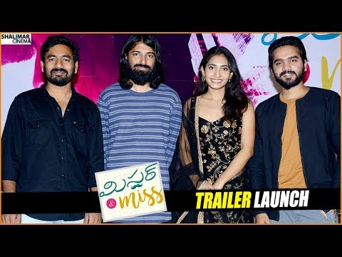 Mr & Miss Movie Trailer Launch || Ashok Reddy, Sailesh, Gnaneswari