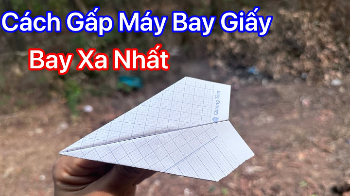 Băng2 cách nào đưa được tờ giấy bay xa nhất năm 2024