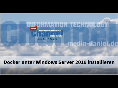 Video: Kann ich Docker unter Windows Server 2016 ausführen?