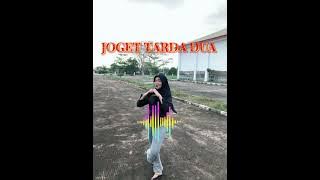 LAGU JOGET TERBARU TARADA DUA BY OJIL REMIXER 2025 💃🏽💃🏽🌹💥