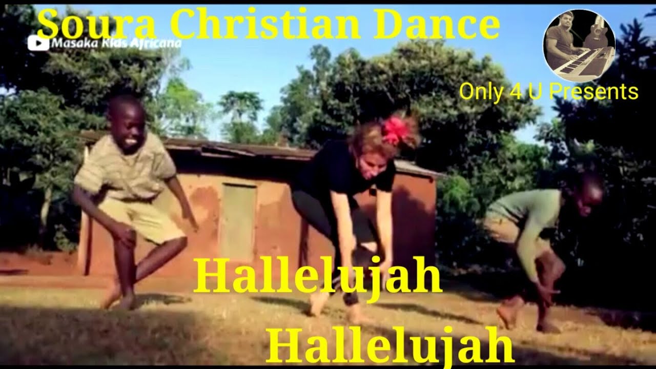 Hallelujah Hallelujah Soura Christian Dance