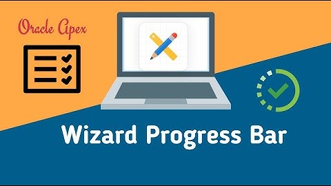 Wizard Progress Bar || Oracle Apex 5.1 || Apex Solution Bangla tutorial