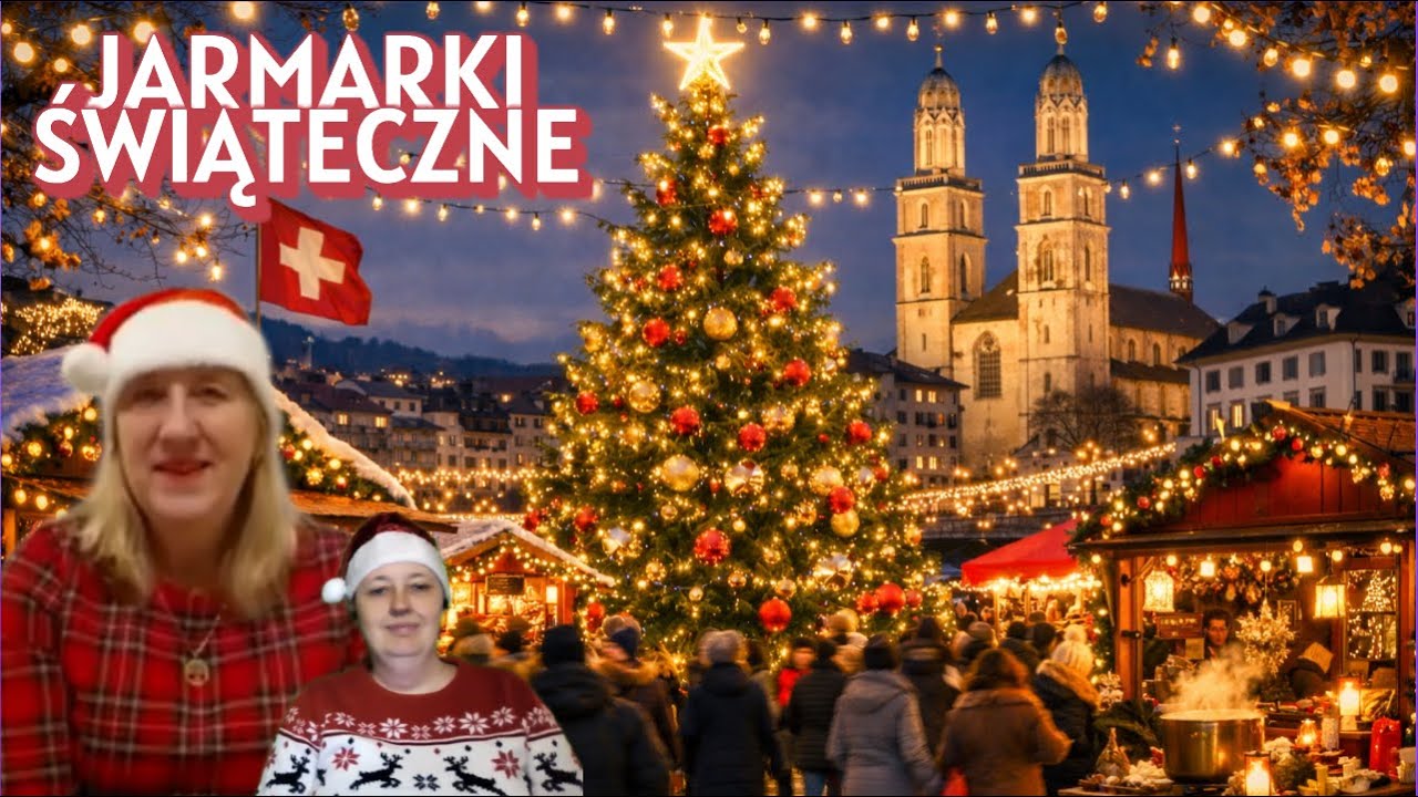 Świąteczna Szwajcaria oczami Polki – jarmarki, smaki i tradycje