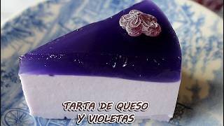 TARTA DE QUESO Y VIOLETAS!! SIN HORNO!!