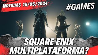 SQUARE ENIX MULTIPLATAFORMA? (NOTICIAS SOBRE GAMES)