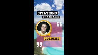Citations de la vie de Coluche
