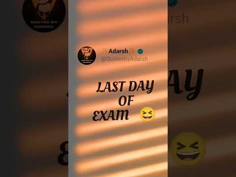 Last Day of Exam | Whatsapp Status | #shorts