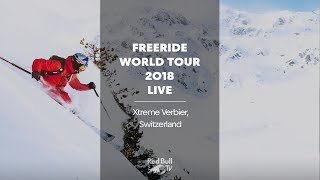 Freeride World Tour 2018 Replay | Xtreme Verbier, Switzerland