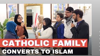 7 members of a CATHOLIC family convert to ISLAM! ASK THEM WHY?