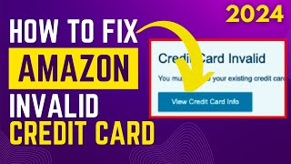 How To Fix Invalid Credit Card in Amazon Seller Central Account - Fix Invalid Credit Card