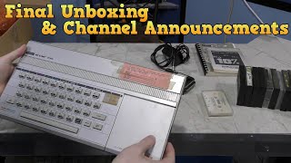 Final Unboxing Video and Channel Announcements