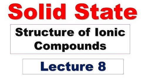 Structure of Ionic Compounds | Solid State | Nacl | ZnS | Cscl | AB type compounds | jee | cbse
