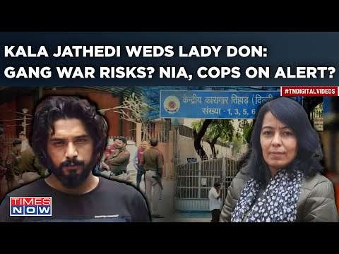 Kala Jathedi Weds Lady Don Madam Minz: Delhi Faces Gang War Risk? NIA, 4 States Cops On Alert? Watch