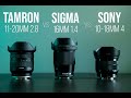 Tamron 11-20mm VS. Sigma 16mm VS. Sony 10-18mm | Which is the best lens? | Lens Comparison!