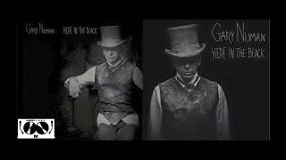 Gary Numan -  Here in the black  (M)  mix inst