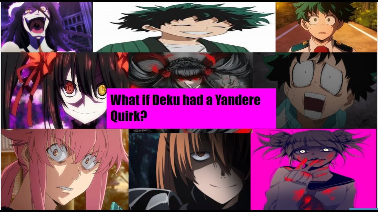What if Deku had the Yandere Quirk? Part 2 :Mom theres a Crazy lady following me