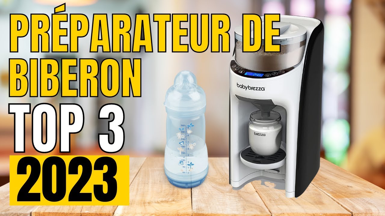 TOP 3 : Meilleur Préparateur De Biberon 2023 