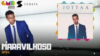 Watch Jotta A Maravilhoso video