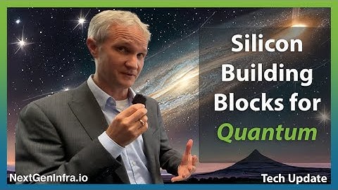 Tech Update: Silicon Building Blocks for Quantum Computing