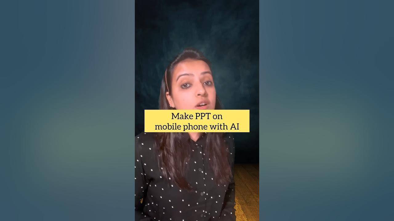 how-to-make-ppt-on-mobile-phone-using-ai-ppt-ai