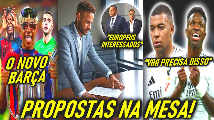 CONFIRMOU a EUROPA quer o NEYMAR! - O NOVO BARCELONA! - VINI JR PRECISA DISSO!