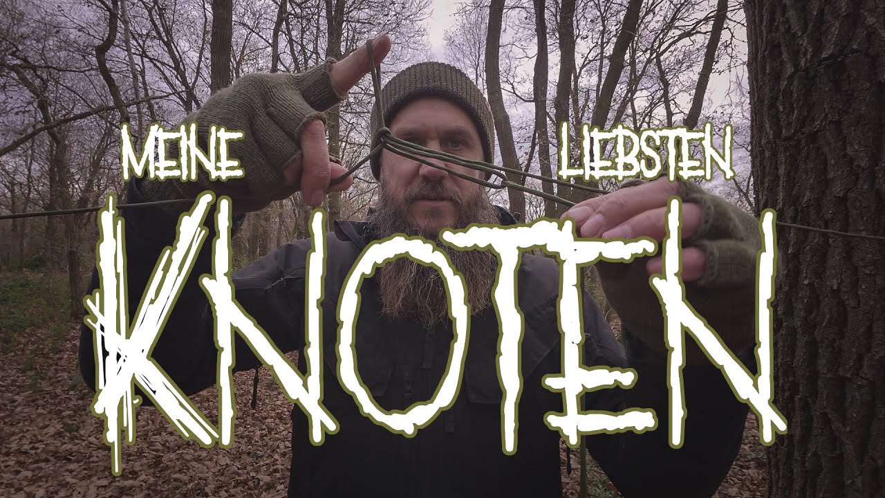 Meine liebsten Knoten - Leicht zu lernen und leicht zu öffnen - Ideal für den Winter