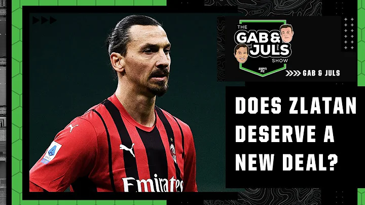 Should AC Milan extend 40-year-old Zlatan Ibrahimovic’s contract? | Serie A | ESPN FC - DayDayNews
