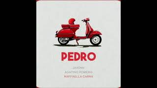 Pedro  - Jaxomi,Agatino Romero ft.  Raffaella Carra