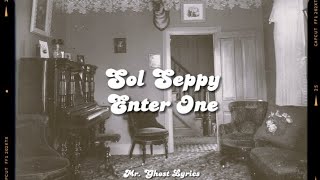 Sol Seppy - Enter One (Lyrics) Resimi