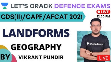 Landforms (Class-1) | Geography | Target CDS(2)/CAPF/AFCAT 2021 | Vikrant Pundir