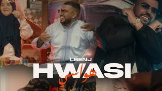 lbenj - hwasi (lyrics) لبنج هواسي -2024   ( كلمات  ) @Lbenj