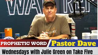 Pastor Dave PROPHETIC WORD Updates July 15, 2026 - The War Report Episode 609
